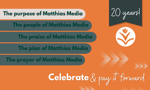 The purpose of Matthias Media (1 of 5)