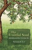 The Fruitful Soul