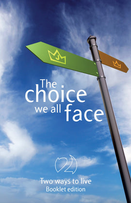 The Choice We All Face