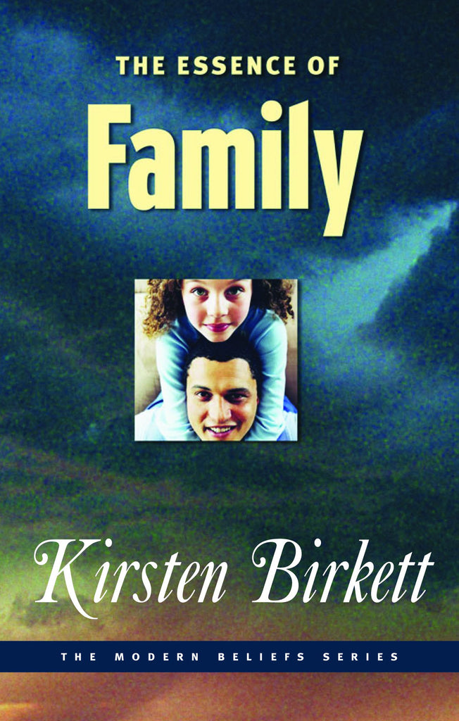 The Essence of Family