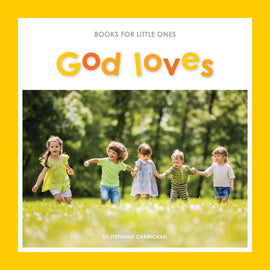 Books for Little Ones: God Loves