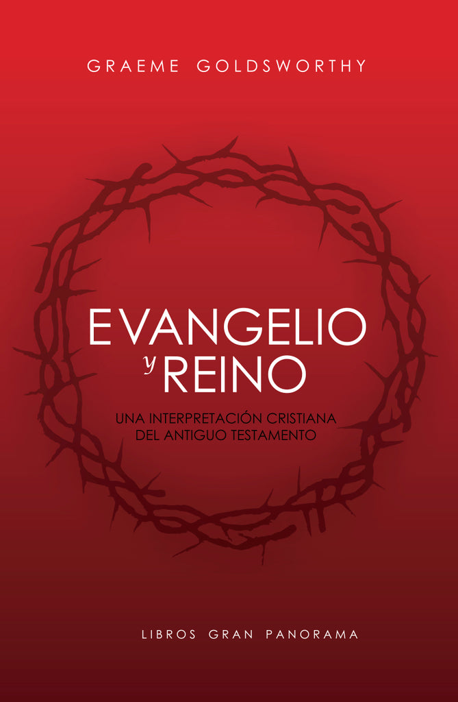 Gospel and Kingdom (Spanish)