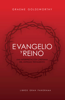 Gospel and Kingdom (Spanish)