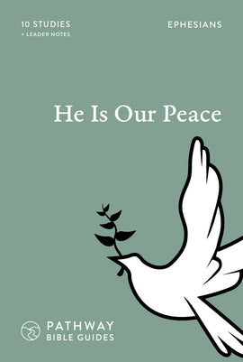 He Is Our Peace