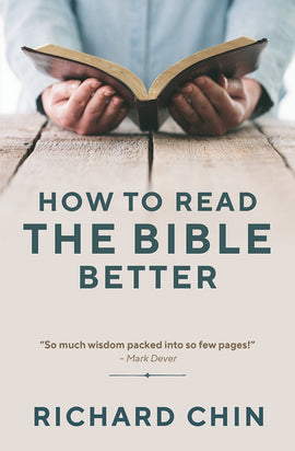 How to Read the Bible Better