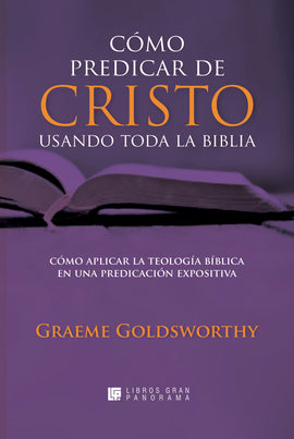 Preaching the Whole Bible as Christian Scripture (Spanish)