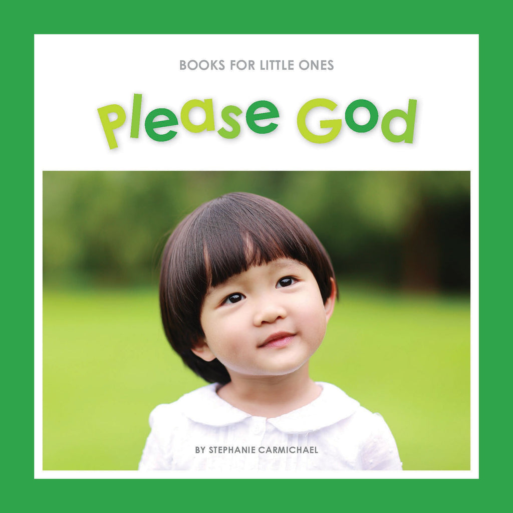 Books for Little Ones: Please God