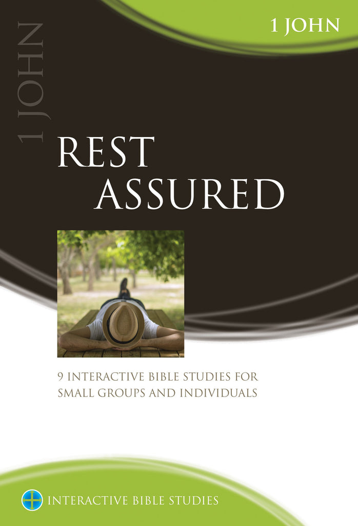 Rest Assured (1 John)
