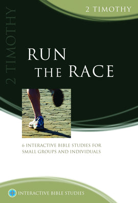 Run the Race (2 Timothy)