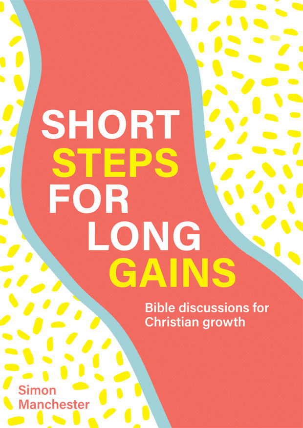 Short Steps for Long Gains