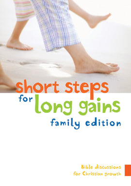 Short Steps for Long Gains: Family Edition