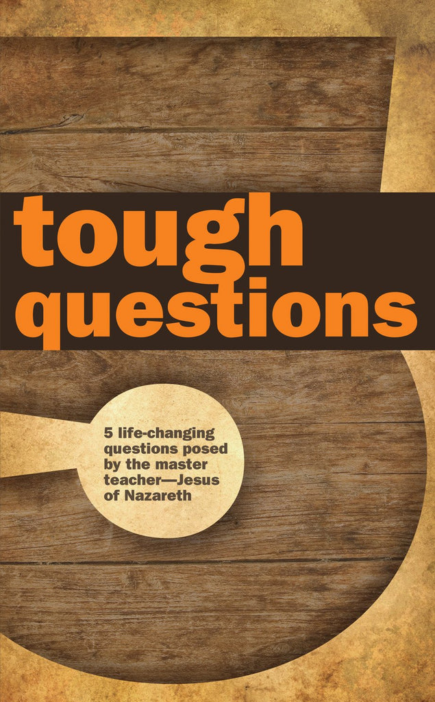 Tough Questions