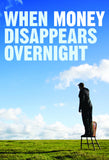 When money disappears overnight (leaflet)