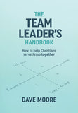 The Team Leader's Handbook