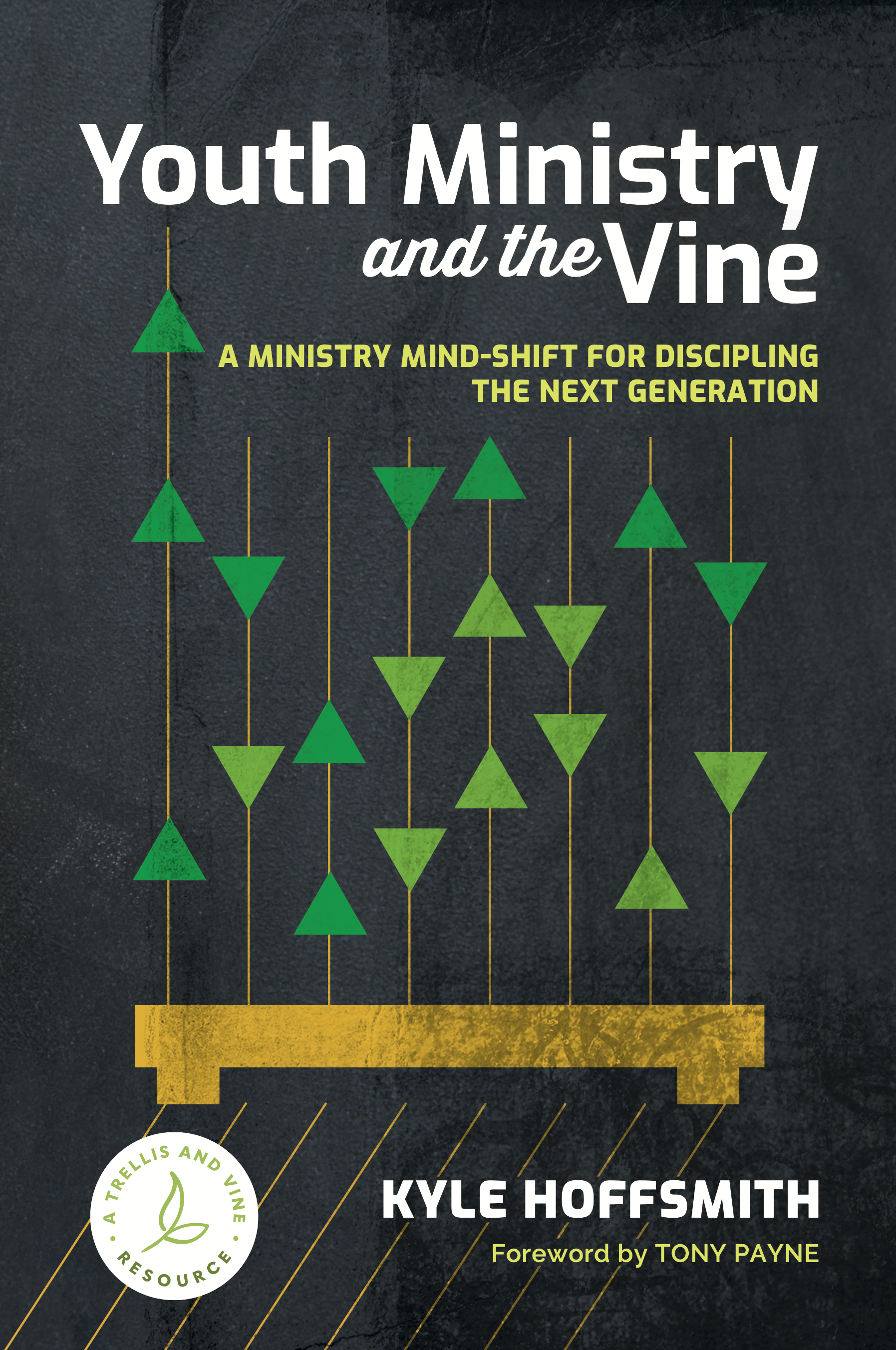 Youth Ministry and the Vine
