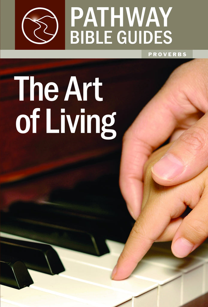 The Art of Living (Proverbs)