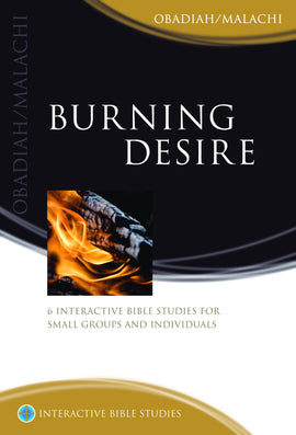 Burning Desire (Obadiah/Malachi)