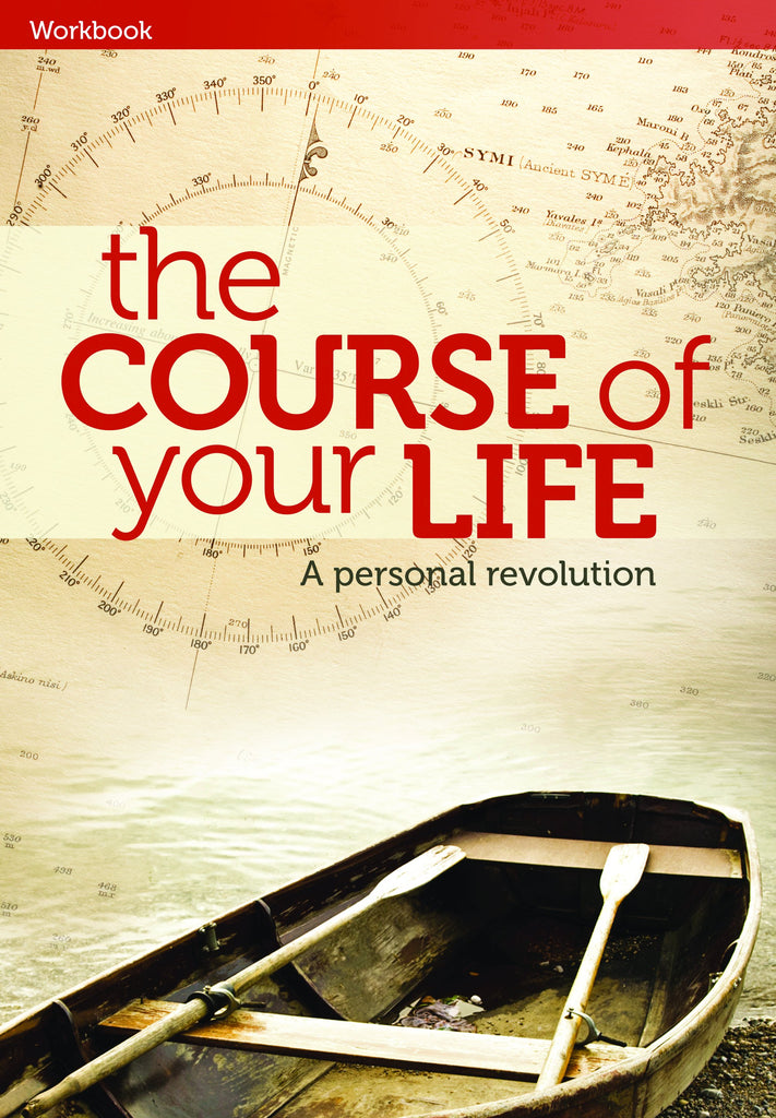 The Course of Your Life (Workbook)