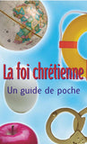 Christianity: A Pocket Guide (French)