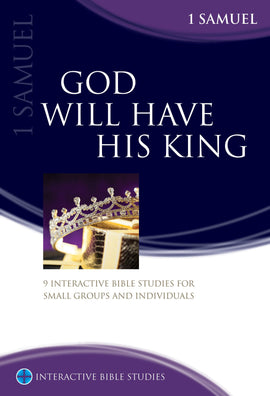 God Will Have his King (1 Samuel)