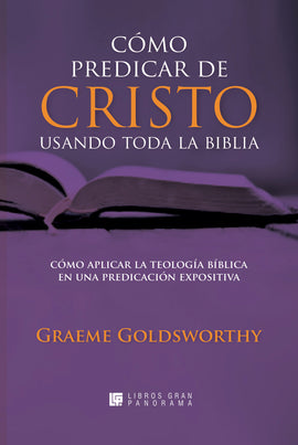 Preaching the Whole Bible as Christian Scripture (Spanish)