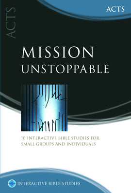 Mission Unstoppable (Acts)