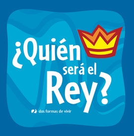 Who Will be King? (Spanish)