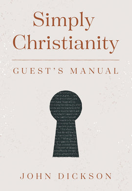 Simply Christianity: Guest Manual