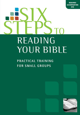 Six Steps to Reading Your Bible (Workbook)