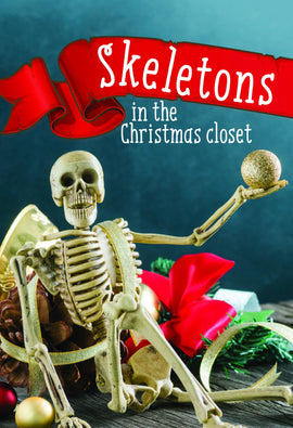 Skeletons in the Christmas Closet