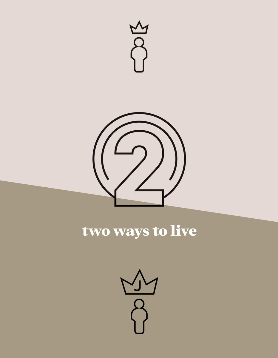 Two Ways to Live (tract) – Matthias Media resources for disciple making